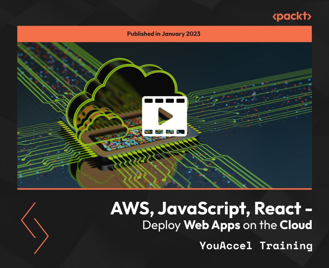 AWS, JavaScript, React: Deploy Web Apps on the Cloud