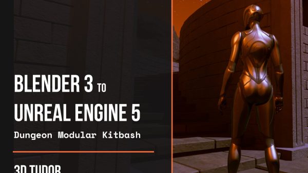 Blender 3 to Unreal Engine 5: Dungeon Modular Kitbash