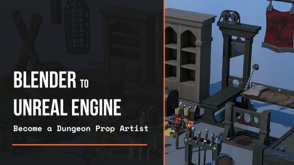 Blender to Unreal Engine - Become a Dungeon Prop Artist