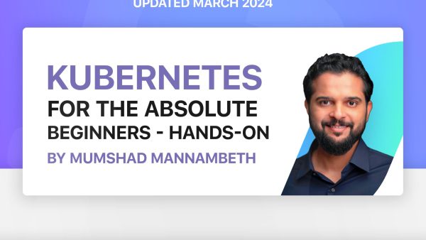 Kubernetes for the Absolute Beginners - Hands-On