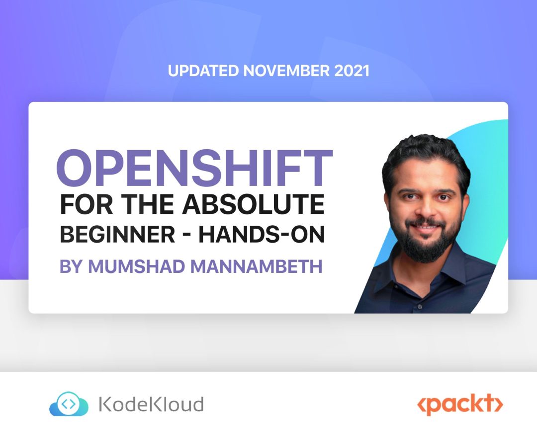 OpenShift for the Absolute Beginner: Hands-On