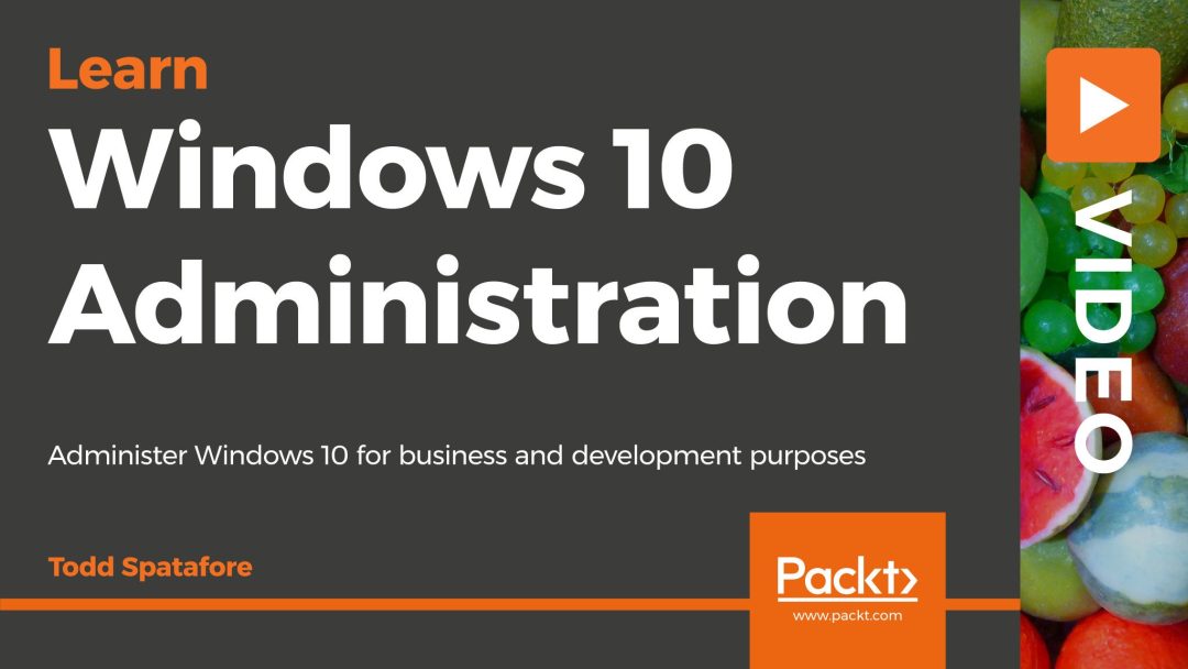 Windows 10 Administration