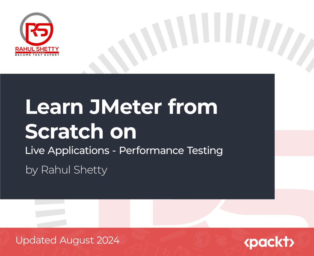 Learn JMeter from Scratch on Live Applications: Performance Testing