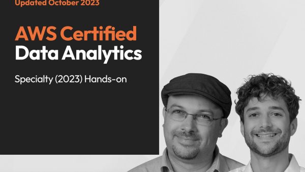 AWS Certified Data Analytics Specialty (2023) Hands-on