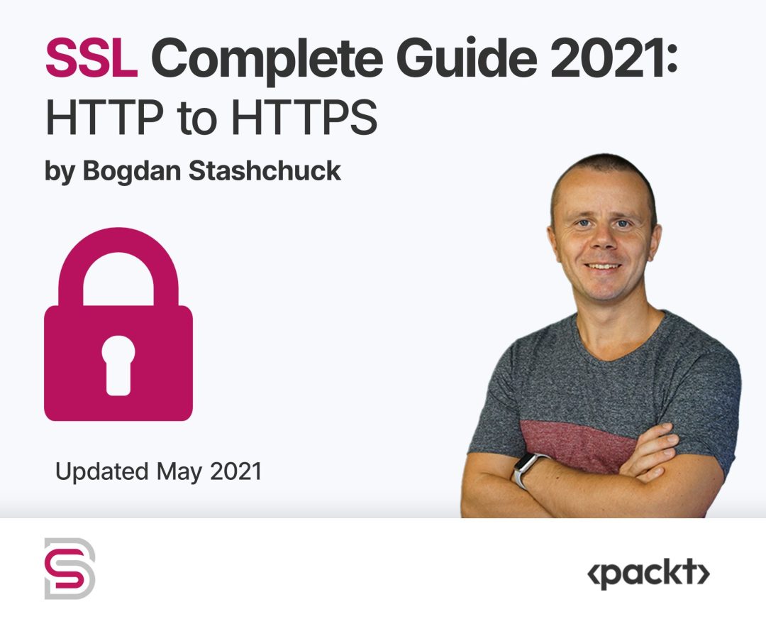 SSL Complete Guide 2021: HTTP to HTTPS