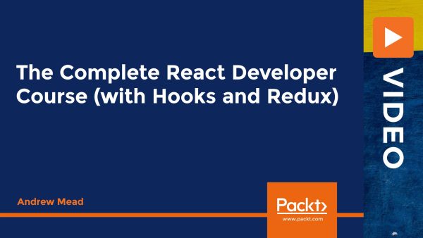 The Complete React Developer Course (with Hooks and Redux)