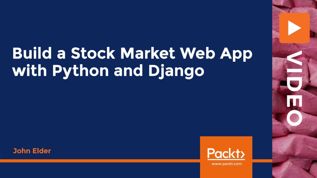Build a Stock Market Web App with Python and Django