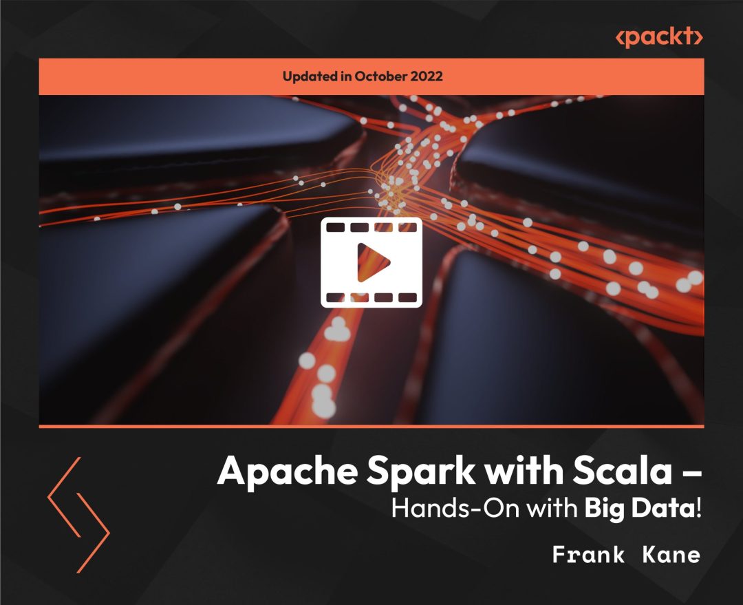 Apache Spark with Scala: Hands-On with Big Data!