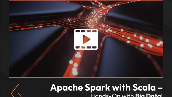 Apache Spark with Scala: Hands-On with Big Data!