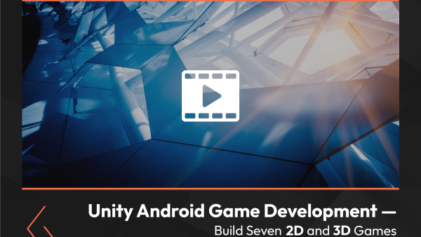 Unity Android Game Development: Build Seven 2D and 3D Games. Part 1