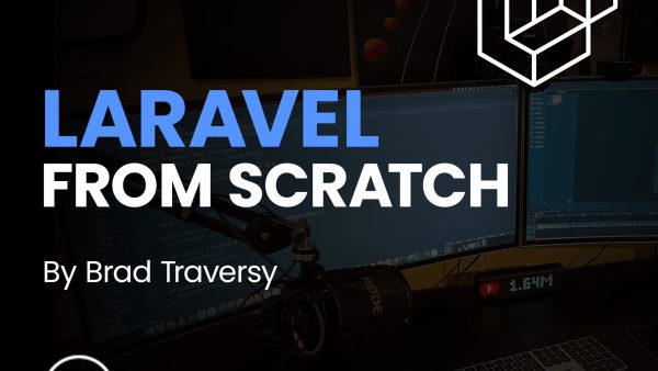 Laravel From Scratch