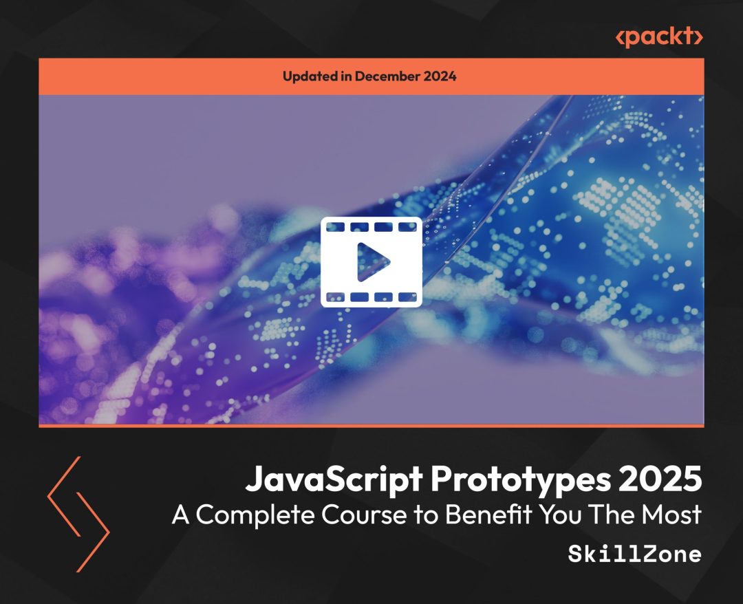 JavaScript Prototypes 2025: A Complete Course to Benefit You the Most