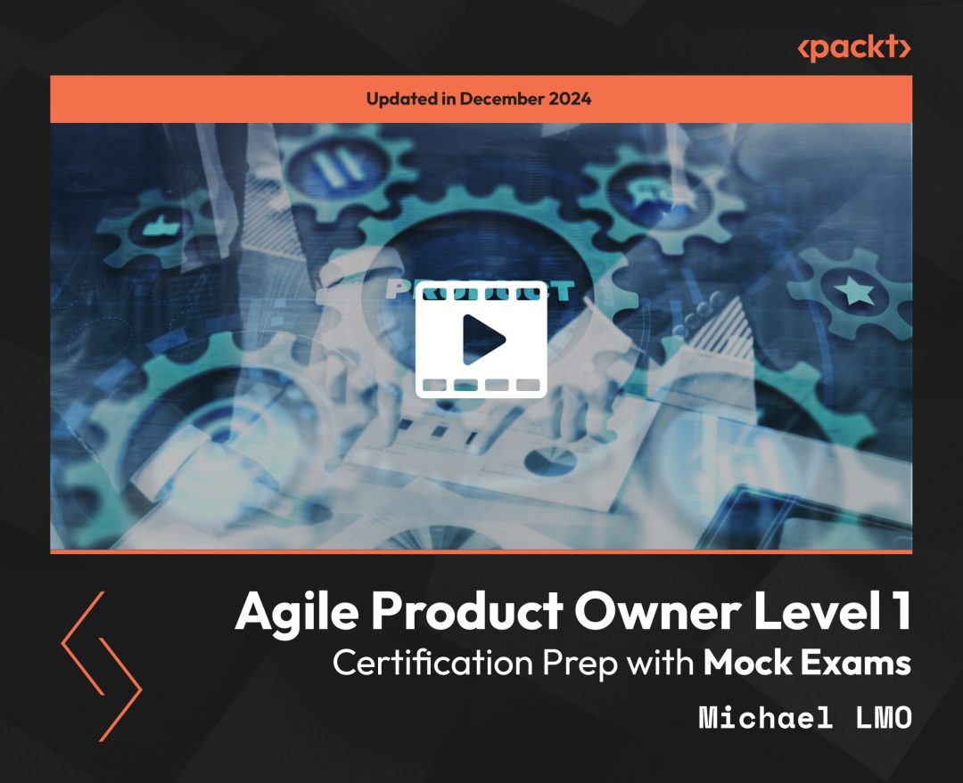 Agile Product Owner Level 1: Certification {rep with Mock Exams