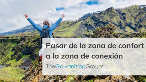 Pasar de la zona de confort a la zona de conexión