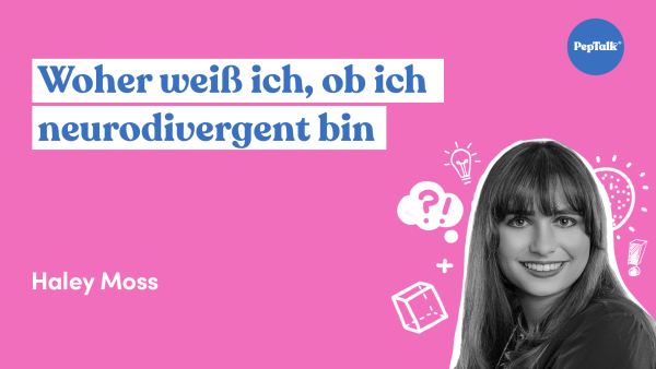 Woher wei√ü ich, ob ich neurodivergent bin
