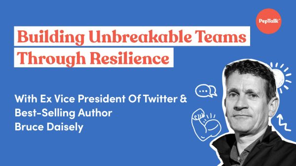 Building Unbreakable Teams Through Resilience