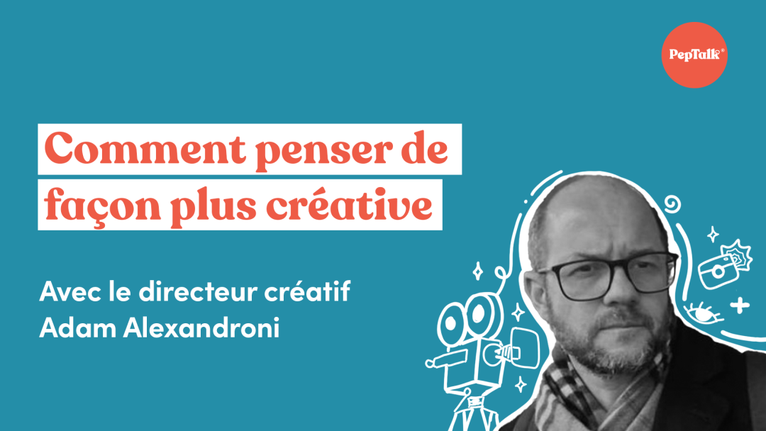 Comment penser de fa√ßon plus créative