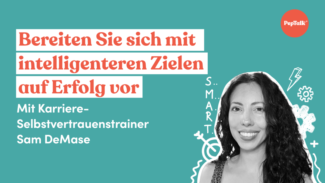 Bereiten Sie sich mit intelligenteren Zielen auf Erfolg vor