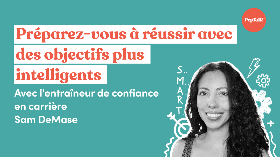 Préparez-vous √† réussir avec des objectifs plus intelligents