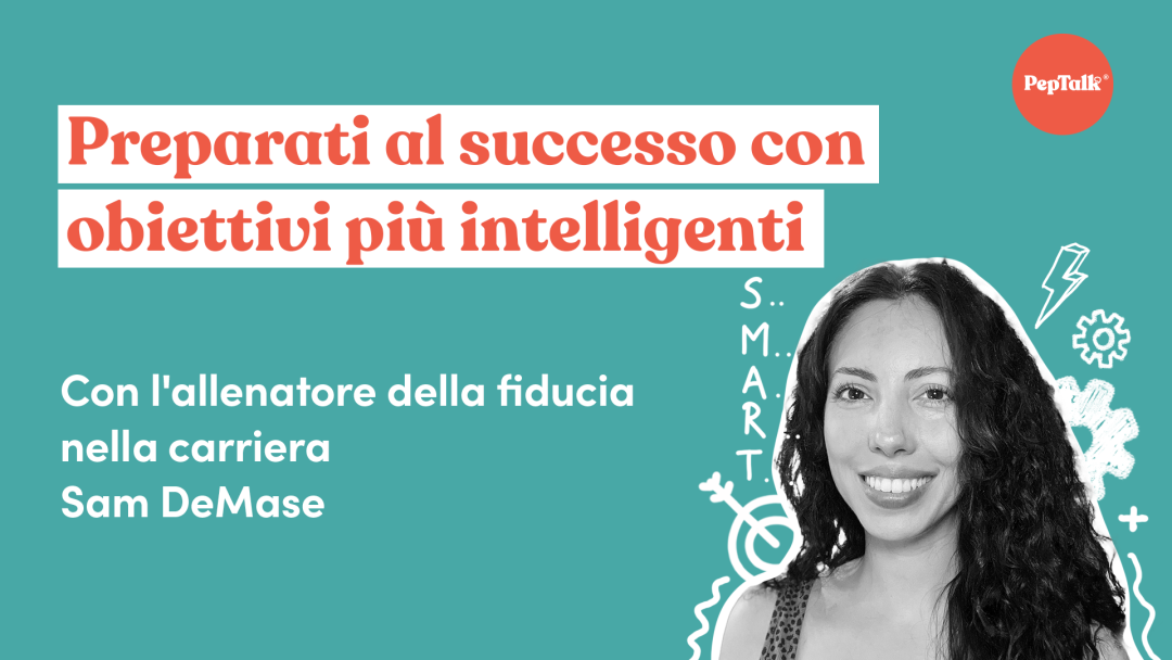 Preparati al successo con obiettivi pi√π intelligenti