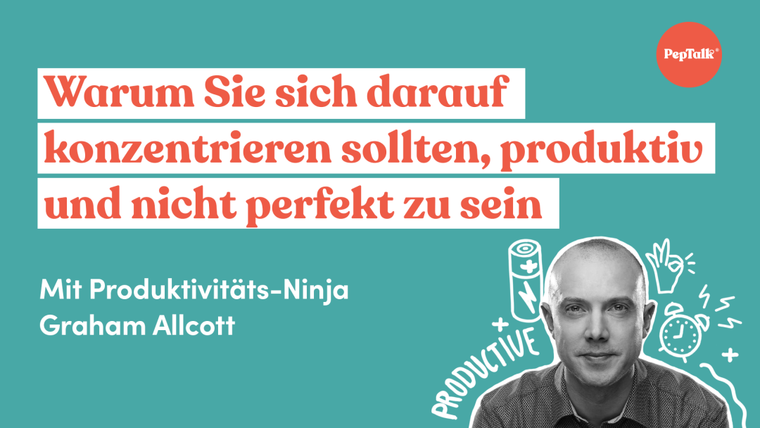 Warum Sie sich darauf konzentrieren sollten, produktiv und nicht perfekt zu sein