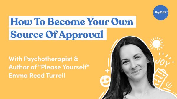 How To Become Your Own Source Of Approval