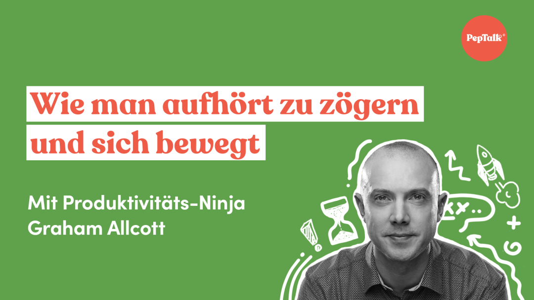 Wie man aufh√∂rt zu z√∂gern und sich bewegt