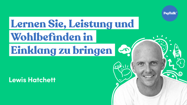 Lernen Sie, Leistung und Wohlbefinden in Einklang zu bringen