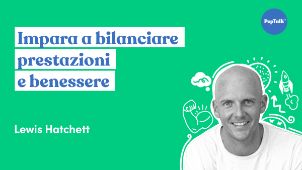 Impara a bilanciare prestazioni e benessere
