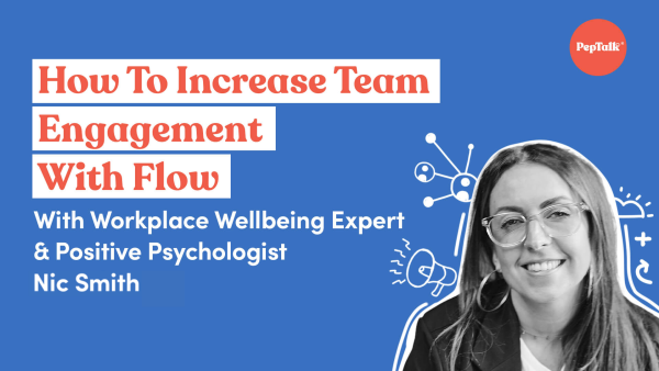 How To Increase Team Engagement With Flow