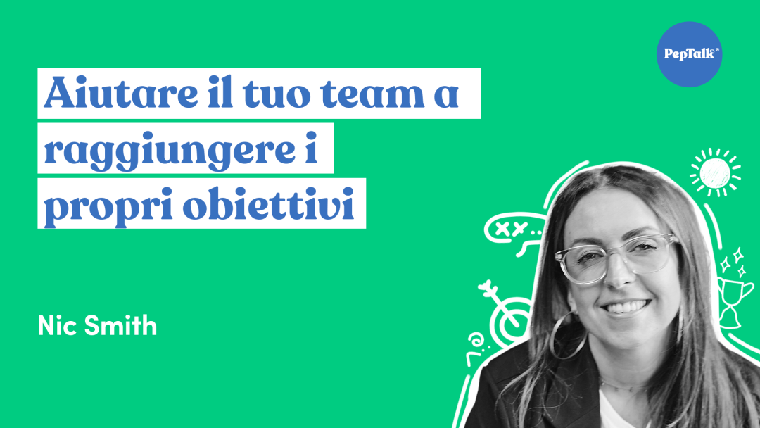 Aiutare il tuo team a raggiungere i propri obiettivi