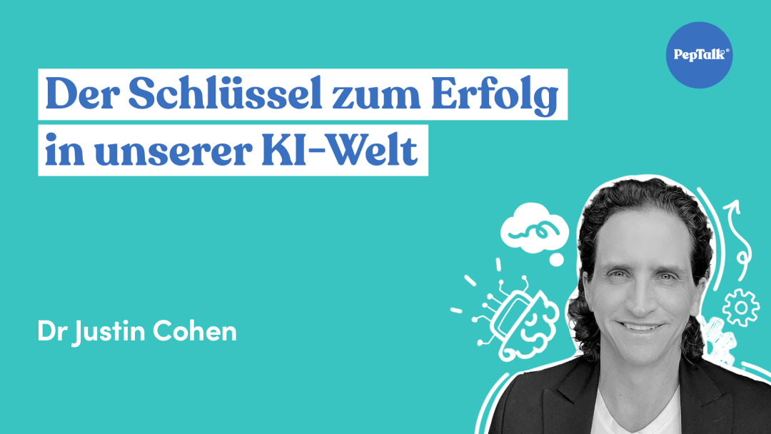 Der Schl√ºssel zum Erfolg in unserer KI-Welt