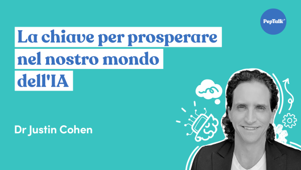 La chiave per prosperare nel nostro mondo dell'IA