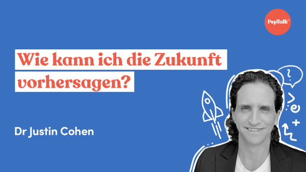 Wie kann ich die Zukunft vorhersagen