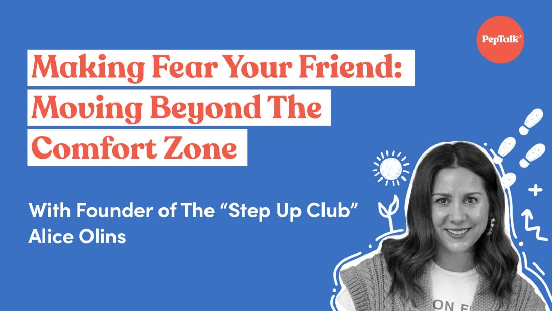 Making Fear Your Friend Moving Beyond The Comfort Zone