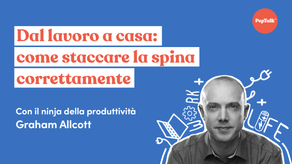 Dal lavoro a casa: come staccare la spina correttamente
