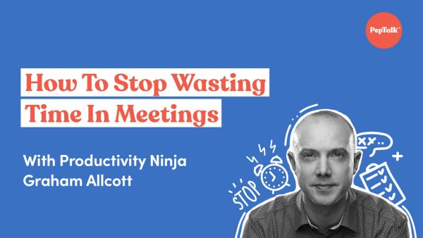 How To Stop Wasting Time In Meetings