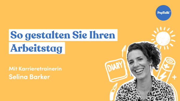 So gestalten Sie Ihren Arbeitstag