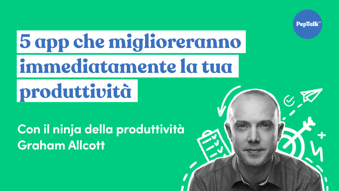 5 app che miglioreranno immediatamente la tua produttivit√†