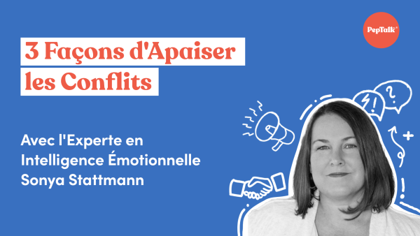 3 Fa√ßons d'Apaiser les Conflits