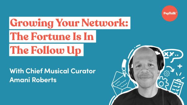 Growing Your Network: The Fortune Is In The Follow Up