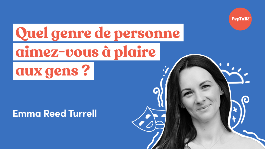 Quel genre de personne aimez-vous √† plaire aux gens