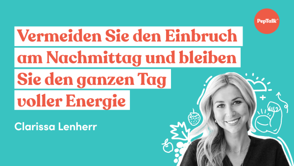 Vermeiden Sie den Einbruch am Nachmittag und bleiben Sie den ganzen Tag voller Energie