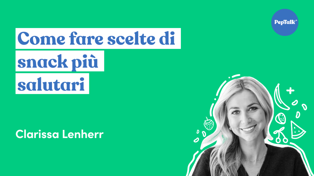 Come fare scelte di snack pi√π salutari