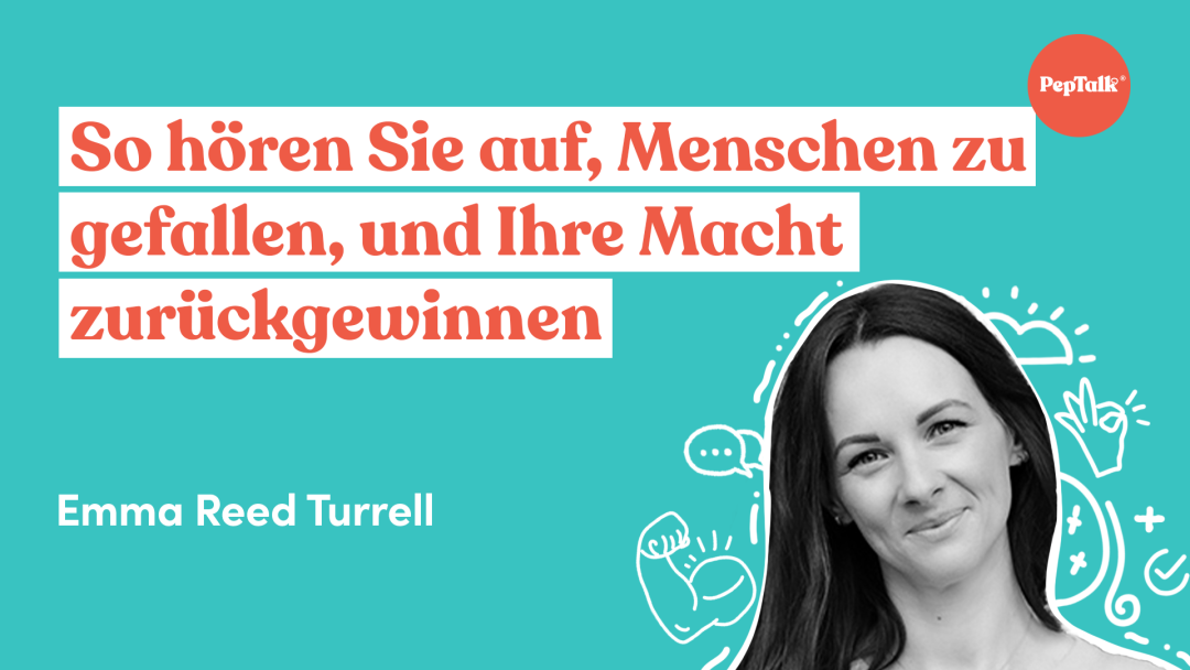 So hoÃàren Sie auf, Menschen zu gefallen, und Ihre Macht zuruÃàckgewinnen