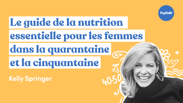 La guía para mujeres sobre la nutrición esencial a los 40 y 50 años