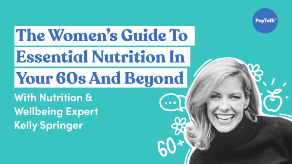The Women's Guide To Essential Nutrition In Your 60s and Beyond