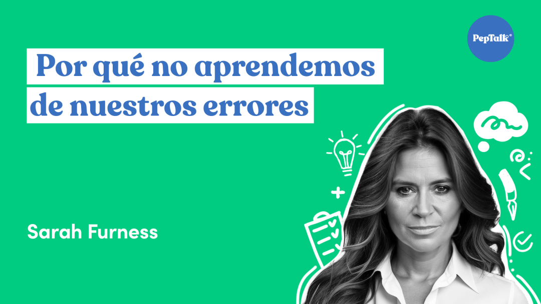 Por qué no aprendemos de nuestros errores