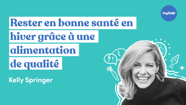 Rester en bonne santé en hiver gr√¢ce √† une alimentation de qualité