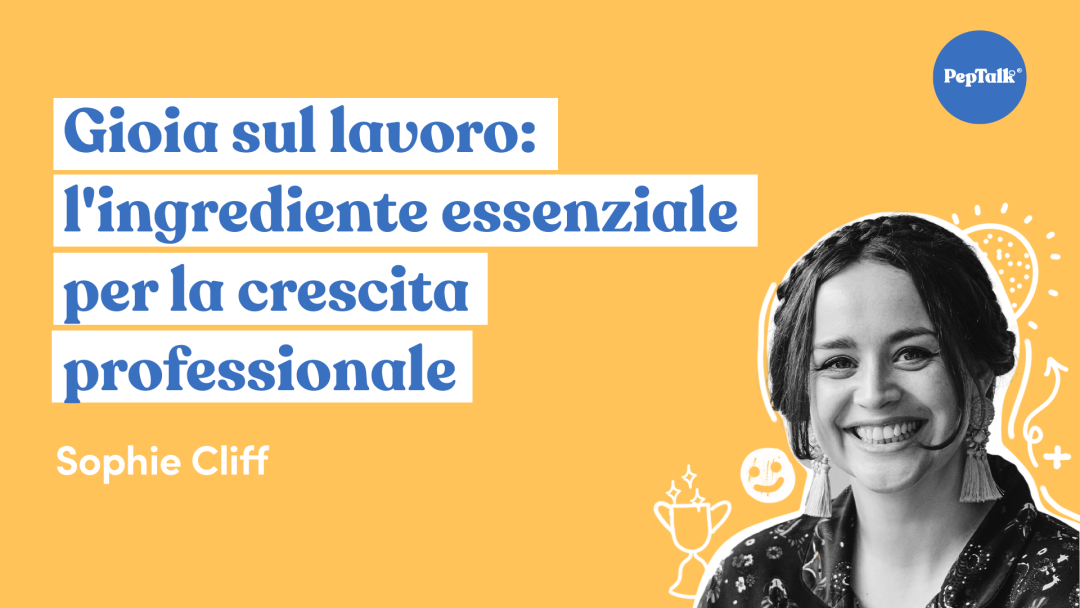 Gioia sul lavoro l'ingrediente essenziale per la crescita professionale